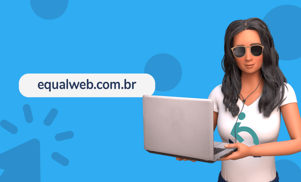 Atualização. Banner em azul claro e alguns elementos em volto com um tom de azul mais escuro. No lado direito podemos ver a Ewa de blusa branca e óculos escuro segurando um notebook e do lado esquerdo temos o seguinte texto: www.equalweb.com.br.