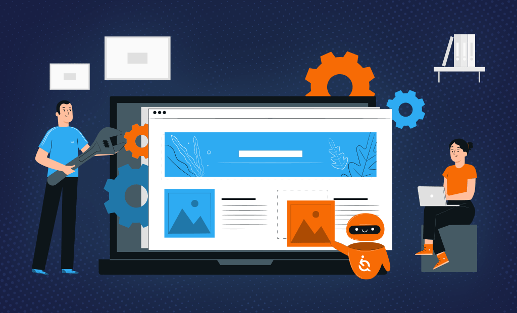 Acessibilidade. Imagem de uma ilustração com uma tela de notebook aberta e algumas roldanas de configurações em volta nas cores laranja e azul. Na imagem também podemos observar um robô na cor laranja e com a logo da EqualWeb no peito. Do lado esquedo temos a ilustração de um homem com uma blusa azul e calça preta segurando uma chave de fenda e do lado direito temo uma mulher de blusa laranja e calça preta segurando um notebook.