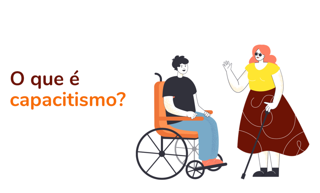 Capacitismo. Capa do blog com a seguinte frase: O que é capacitismo?